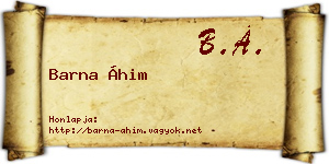 Barna Áhim névjegykártya
